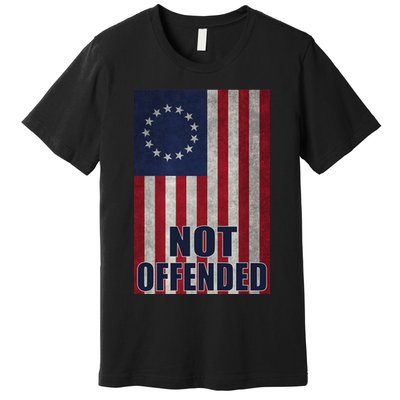 Betsy Ross Flag Not Offended 13 Stars For Protesters Premium T-Shirt