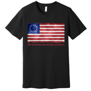 Betsy Ross God Bless America Premium T-Shirt