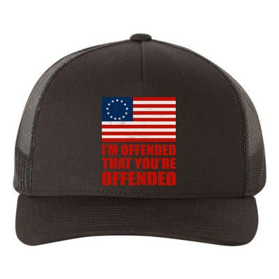 Betsy Ross I'm Offended That You're Offended Yupoong Adult 5-Panel Trucker Hat