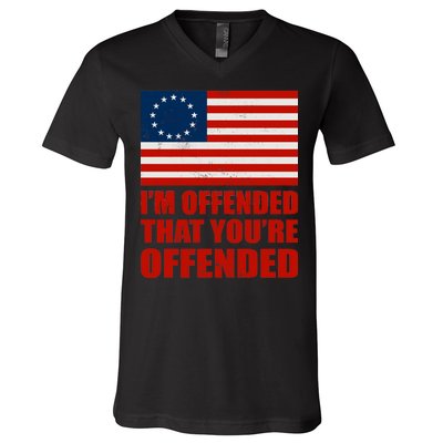 Betsy Ross I'm Offended That You're Offended V-Neck T-Shirt