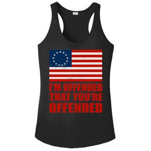 Betsy Ross I'm Offended That You're Offended Ladies PosiCharge Competitor Racerback Tank