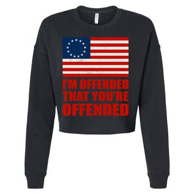 Betsy Ross I'm Offended That You're Offended Cropped Pullover Crew