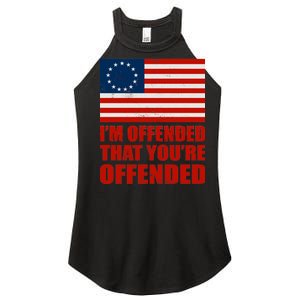 Betsy Ross I'm Offended That You're Offended Women's Perfect Tri Rocker Tank