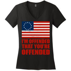 Betsy Ross I'm Offended That You're Offended Women's V-Neck T-Shirt