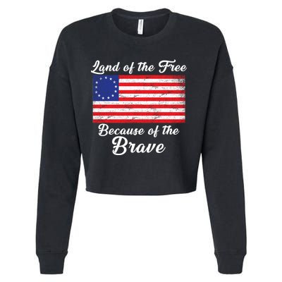 Betsy Ross Land Of The Free Because Of The Brave Cropped Pullover Crew