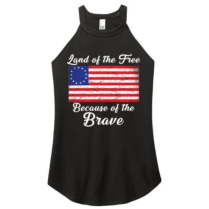 Betsy Ross Land Of The Free Because Of The Brave Women's Perfect Tri Rocker Tank