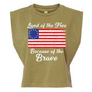 Betsy Ross Land Of The Free Because Of The Brave Garment-Dyed Women's Muscle Tee