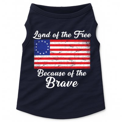 Betsy Ross Land Of The Free Because Of The Brave Doggie Tank