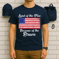 Betsy Ross Land Of The Free Because Of The Brave T-Shirt