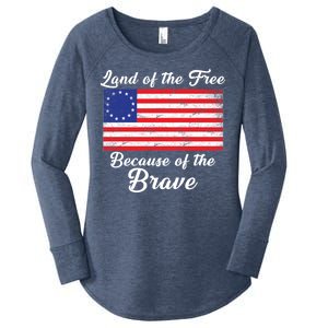 Betsy Ross Land Of The Free Because Of The Brave Women's Perfect Tri Tunic Long Sleeve Shirt