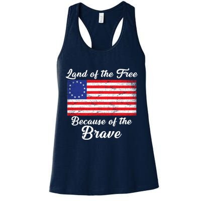 Betsy Ross Land Of The Free Because Of The Brave Womens Tank Top