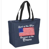 Betsy Ross Land Of The Free Because Of The Brave Zip Tote Bag