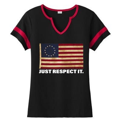 Betsy Ross Original Colonies Just Respect It Ladies Halftime Notch Neck Tee