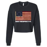 Betsy Ross Original Colonies Just Respect It Cropped Pullover Crew