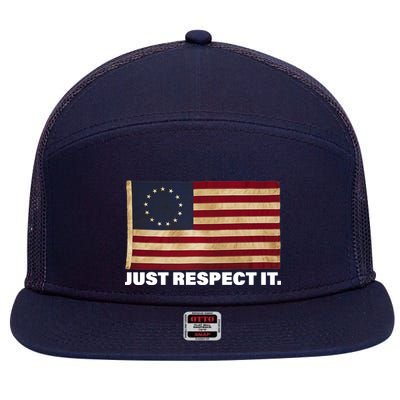 Betsy Ross Original Colonies Just Respect It 7 Panel Mesh Trucker Snapback Hat