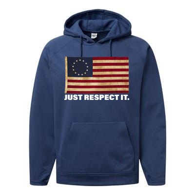 Betsy Ross Original Colonies Just Respect It Performance Fleece Hoodie