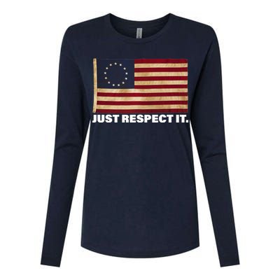 Betsy Ross Original Colonies Just Respect It Womens Cotton Relaxed Long Sleeve T-Shirt