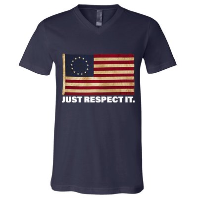 Betsy Ross Original Colonies Just Respect It V-Neck T-Shirt