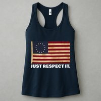 Betsy Ross Original Colonies Just Respect It Womens Tank Top
