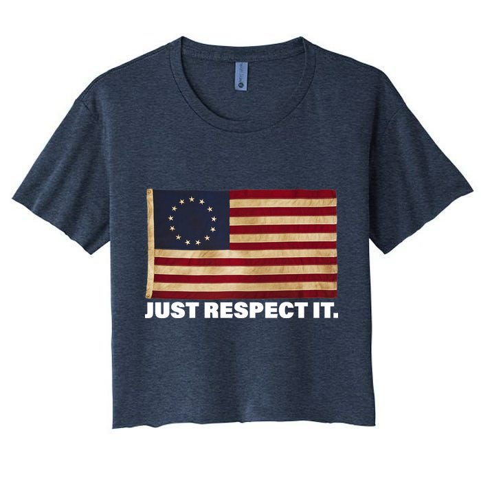 Betsy Ross Original Colonies Just Respect It Crop Top