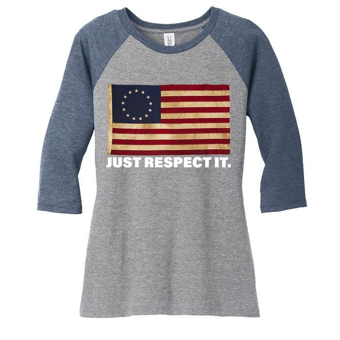 Betsy Ross Original Colonies Just Respect It Women's Tri-Blend 3/4-Sleeve Raglan Shirt