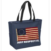 Betsy Ross Original Colonies Just Respect It Zip Tote Bag