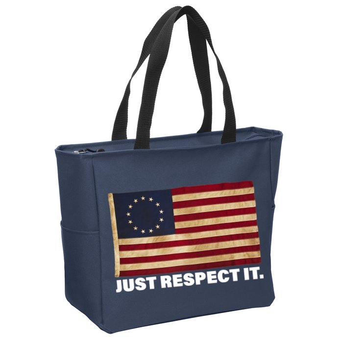 Betsy Ross Original Colonies Just Respect It Zip Tote Bag