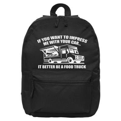Better Be A Food Truck 16 in Basic Backpack