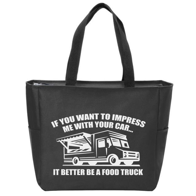Better Be A Food Truck Zip Tote Bag