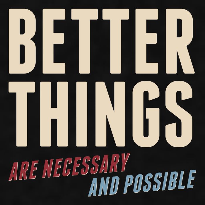Better Things Are Necessary And Possible Ladies PosiCharge Tri-Blend Wicking Tank