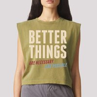 Better Things Are Necessary And Possible Garment-Dyed Women's Muscle Tee