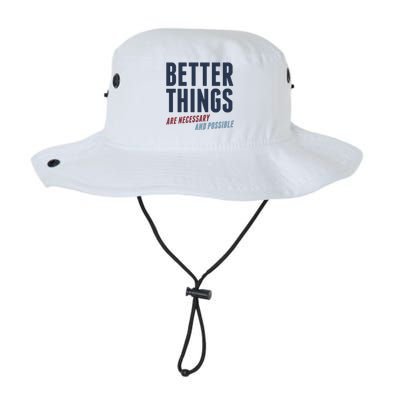 Better Things Are Necessary And Possible Legacy Cool Fit Booney Bucket Hat