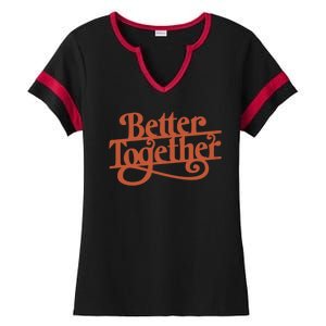 Better Together Ladies Halftime Notch Neck Tee