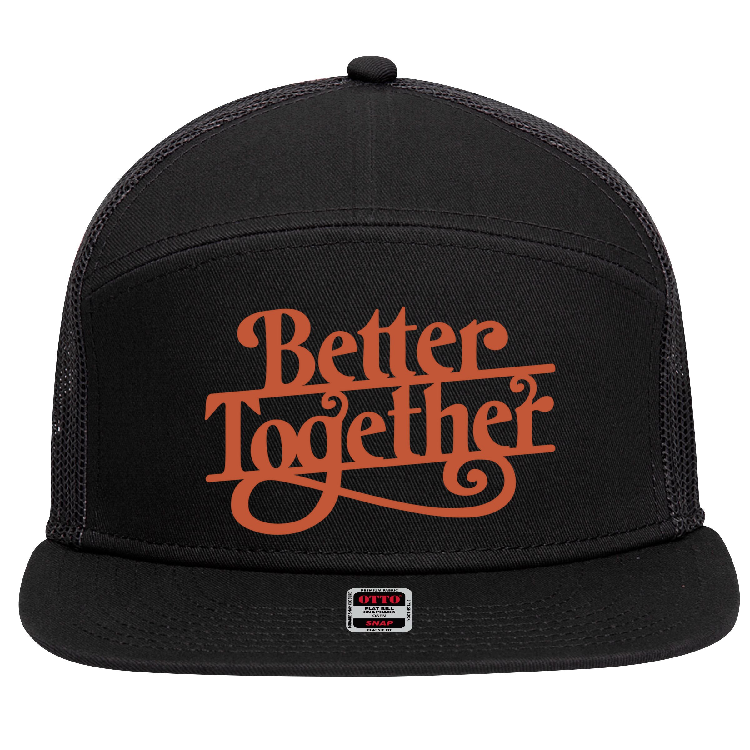 Better Together 7 Panel Mesh Trucker Snapback Hat