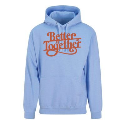 Better Together Unisex Surf Hoodie