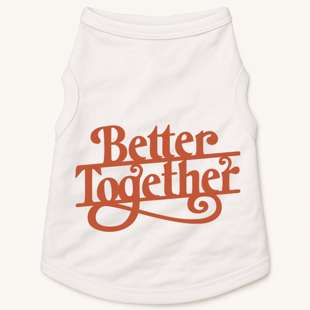 Better Together Doggie Tank