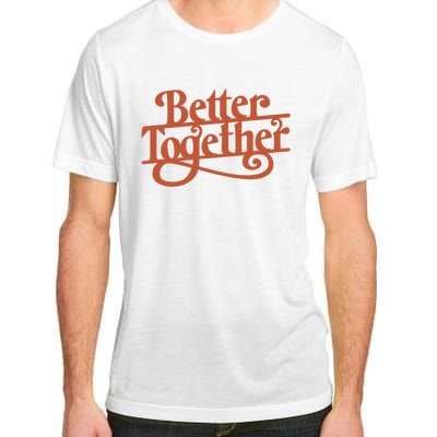 Better Together Adult ChromaSoft Performance T-Shirt