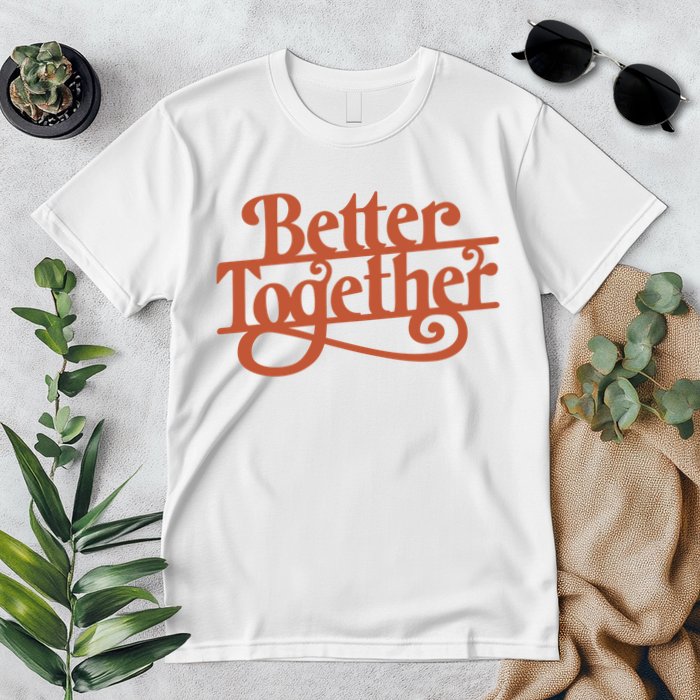 Better Together Premium T-Shirt