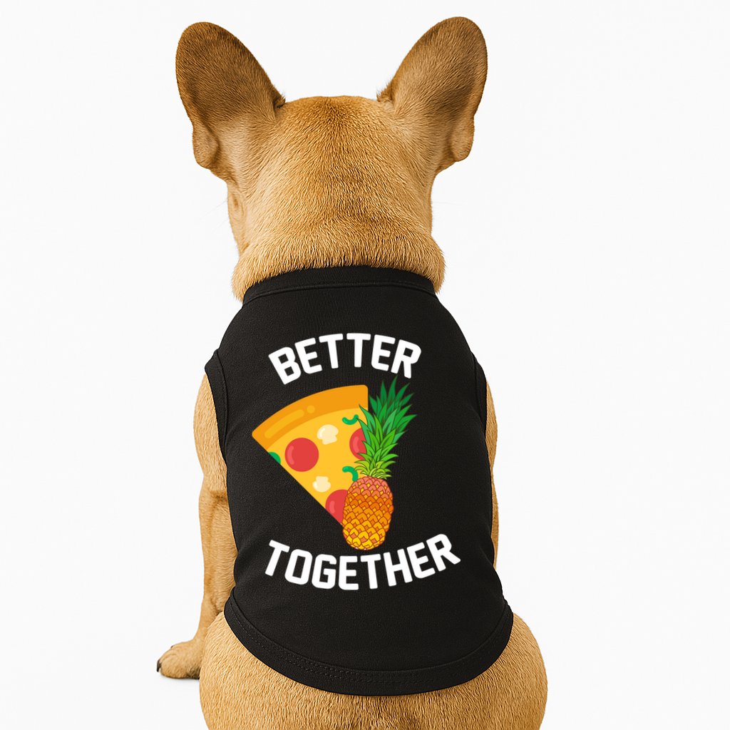 Better Together Pineapple On Pizza Doggie Tank