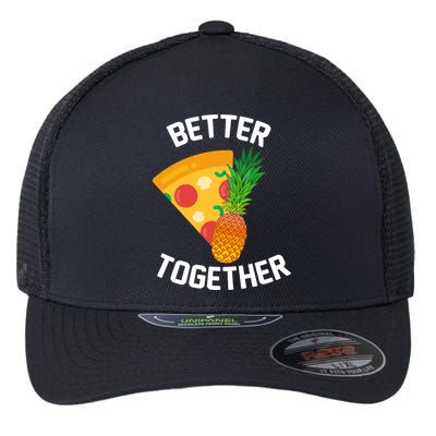 Better Together Pineapple On Pizza Flexfit Unipanel Trucker Cap