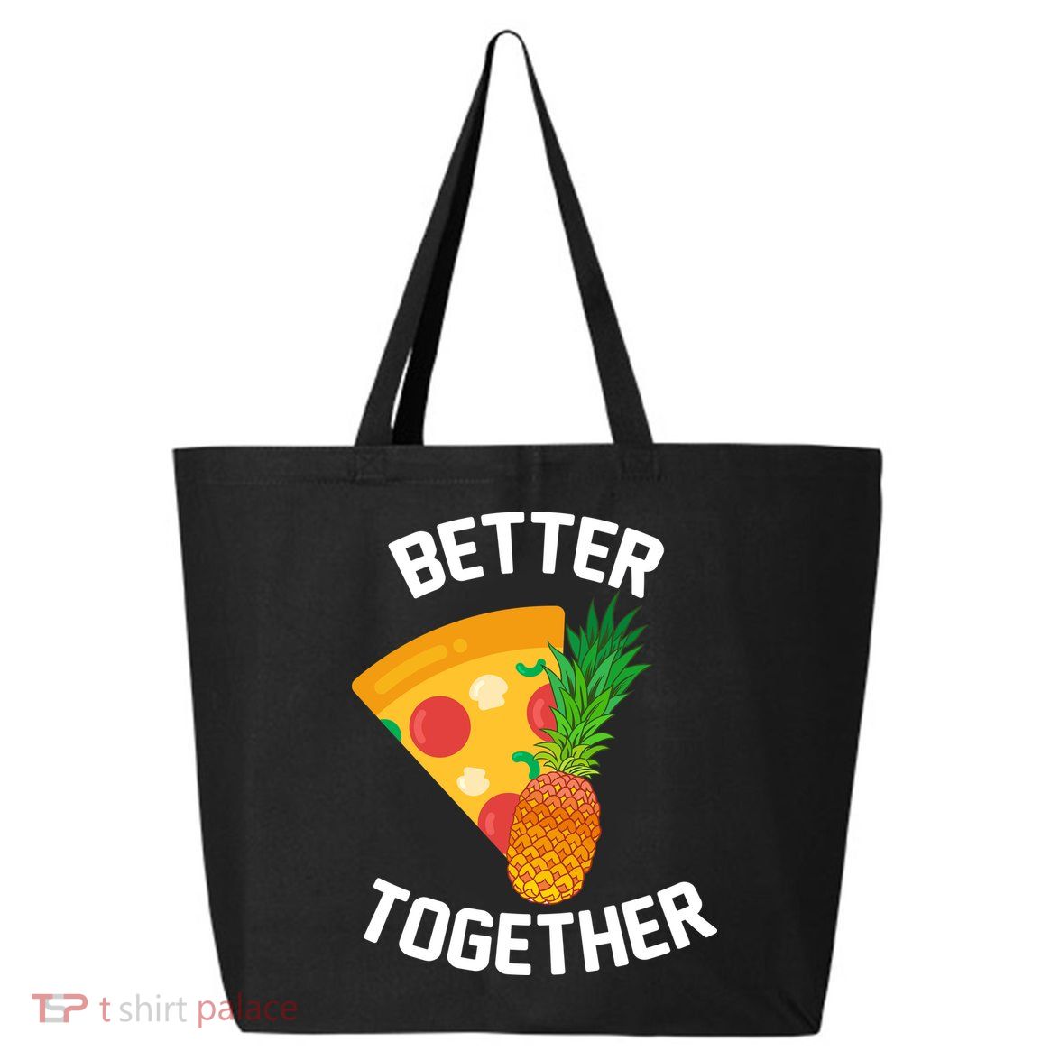 Better Together Pineapple On Pizza 25L Jumbo Tote