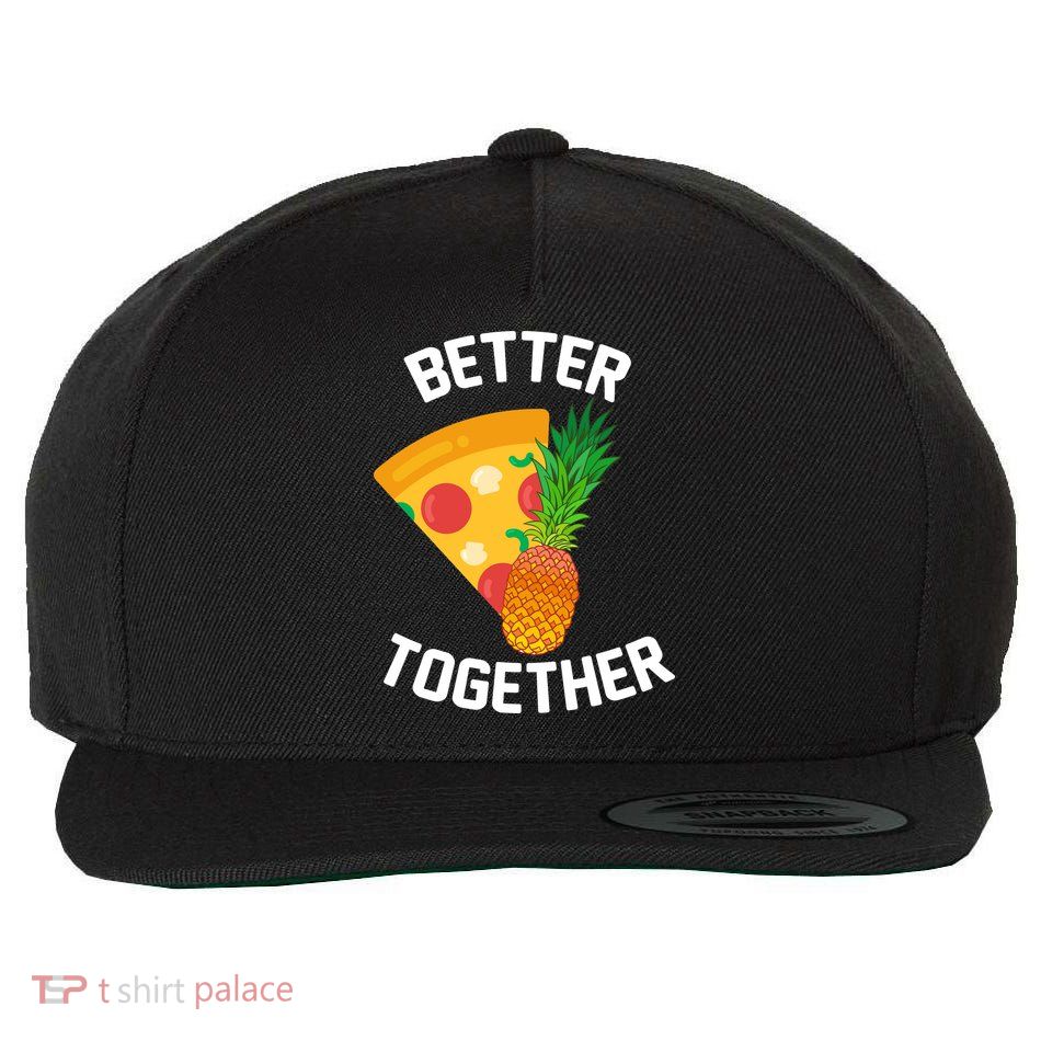 Better Together Pineapple On Pizza Wool Snapback Cap