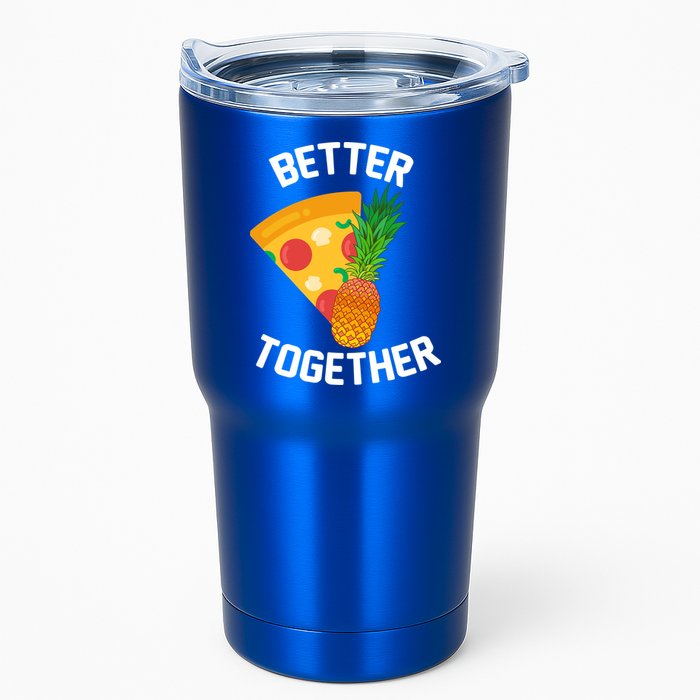 Better Together Pineapple On Pizza Tumbler