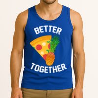 Better Together Pineapple On Pizza Tank Top