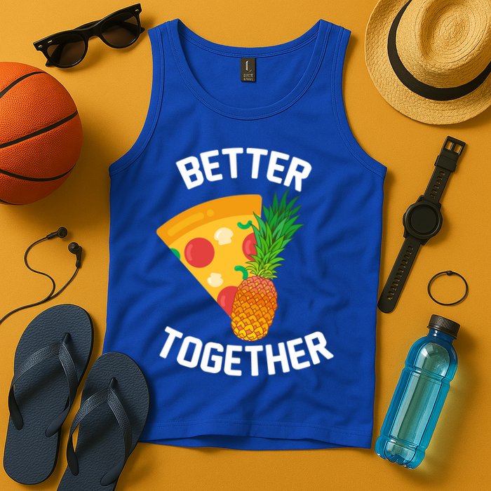 Better Together Pineapple On Pizza Tank Top