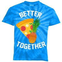 Better Together Pineapple On Pizza Kids Tie-Dye T-Shirt