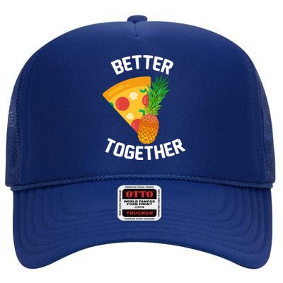 Better Together Pineapple On Pizza High Crown Mesh Back Trucker Hat