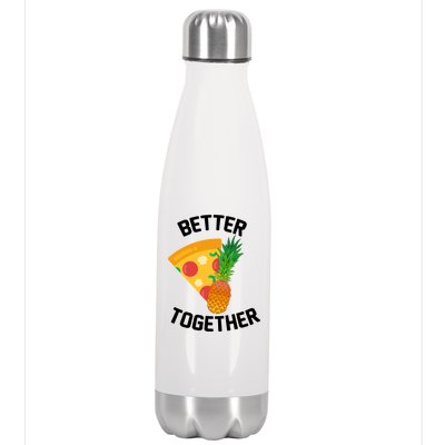 Better Together Pineapple On Pizza Stainless Steel Insulated Water Bottle