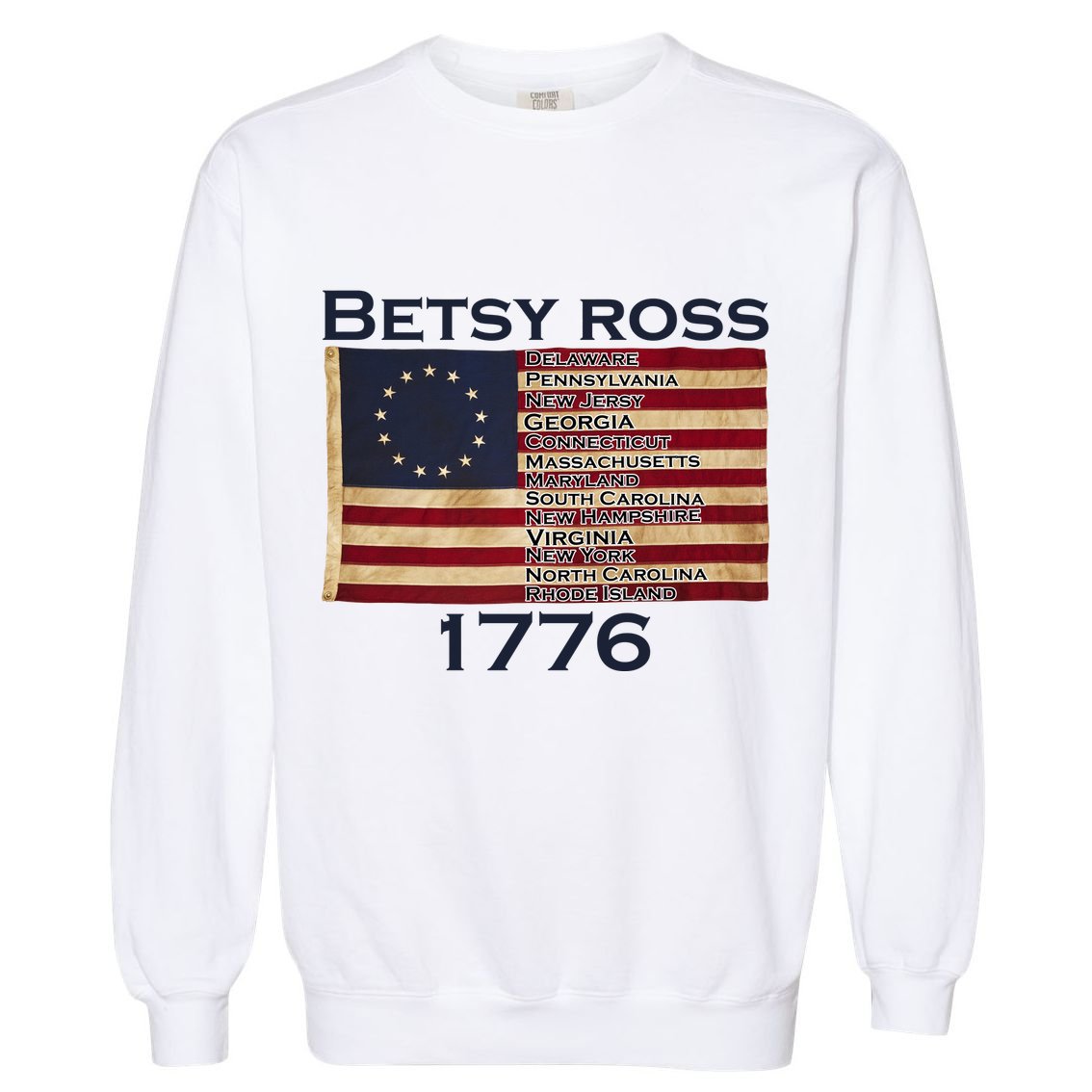 Betty Ross Original Colonies Flag Garment-Dyed Sweatshirt