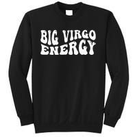 Big Energy Virgo August September Birthday Sweatshirt